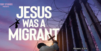 GNN Documentary 'Jesus Was a Migrant' Explores Christian Perspectives on Immigration