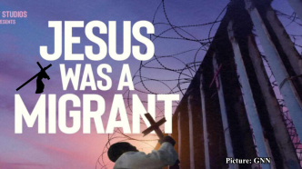 GNN Documentary 'Jesus Was a Migrant' Explores Christian Perspectives on Immigration
