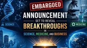 Embargoed Announcement Set to Reveal Breakthroughs in Science, Medicine, and Business