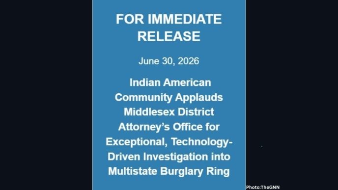 Indian American Community Applauds Middlesex District Attorney’s Office for Exceptional, Technology-Driven Investigation into Multistate Burglary Ring