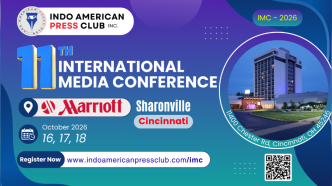 Indo-American Press Club Announces 11th International Media Conference in Cincinnati