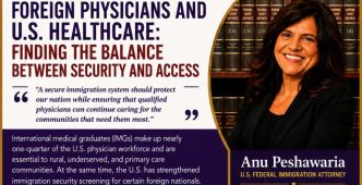 Foreign Physicians and U.S. Healthcare: Finding the Balance Between Security and Access