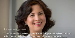 Pallavi Gogoi Appointed Executive Director of Knight-Bagehot Fellowship at Columbia Journalism School