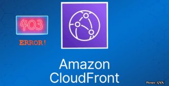 Users Experience 403 Errors on Amazon CloudFront: Causes and Implications